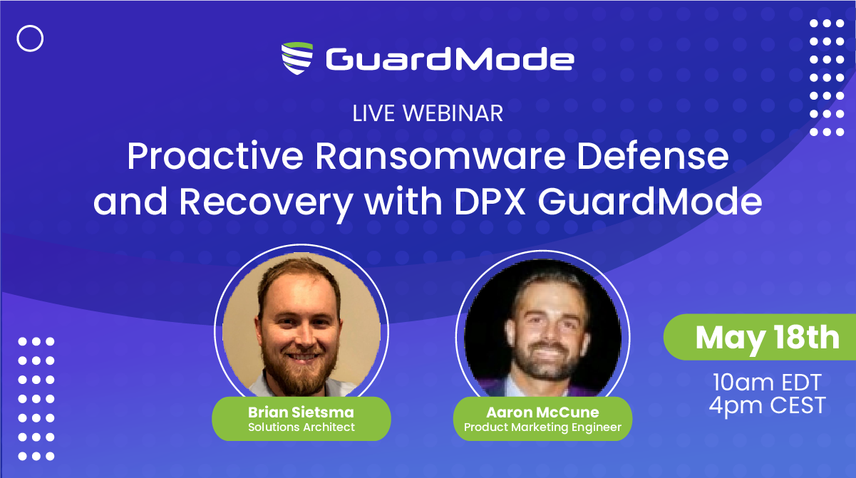 Proactive Ransomware Defense and Recovery, with dpx GuardMode-social