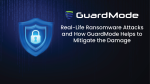 Real-Life Ransomware Attacks and How GuardMode Helps to Mitigate the Damage