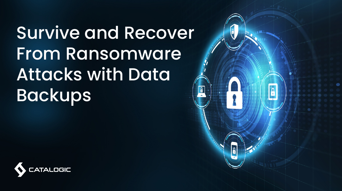 Survive and Recover from Ransomware Attacks with Data Backups