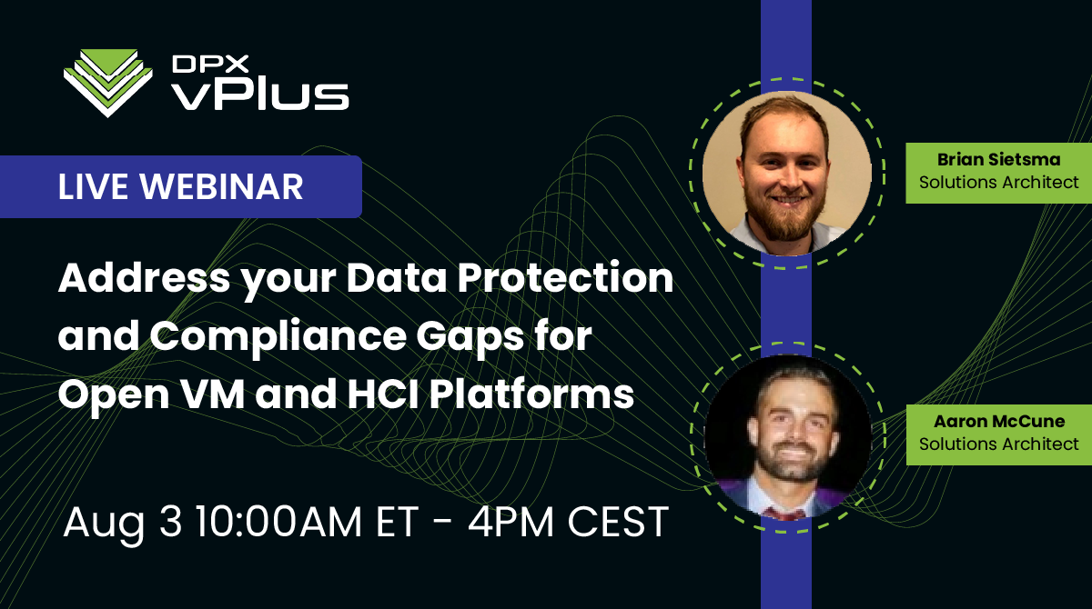 address-your-data-protection-and -compliance-gaps-for-open-vm-and hci-platforms-website