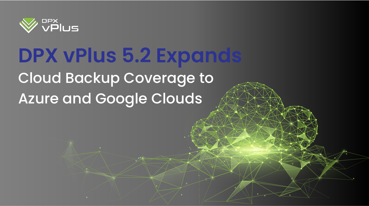 DPX cloud backup coverage with Azure