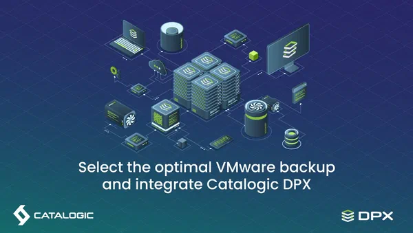 Exploring VMware Backup Options: Enhancing Data Protection with Catalogic DPX