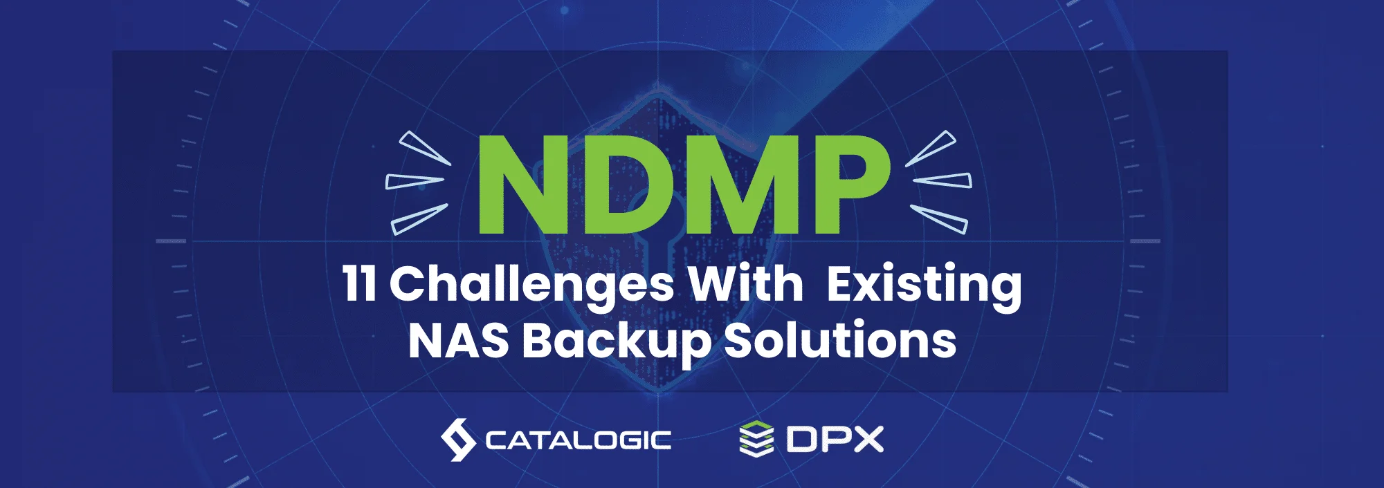 NDMP’s Backup & Restore – Top 11 Challenges