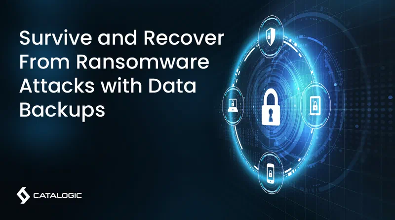 Survive and Recover from Ransomware Attacks with Data Backups