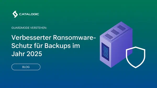 GuardMode verstehen: Verbesserter Ransomware-Schutz für Backups im Jahr 2025