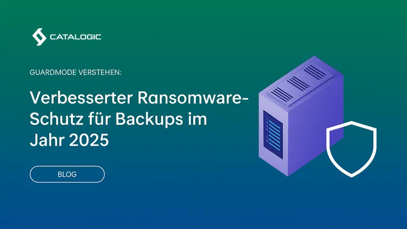 GuardMode verstehen: Verbesserter Ransomware-Schutz für Backups im Jahr 2025