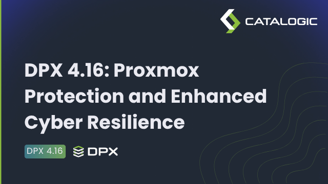 DPX 4.16 Product Update | Proxmox Protection and Enhanced Cyber Resilience